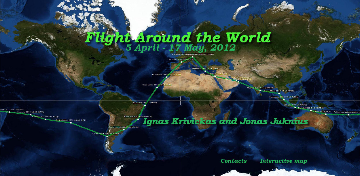 Ignas Krivickas ir Jonas Juknius around the world flight, 2012 skrydis vienmotoriu aplink pasauli